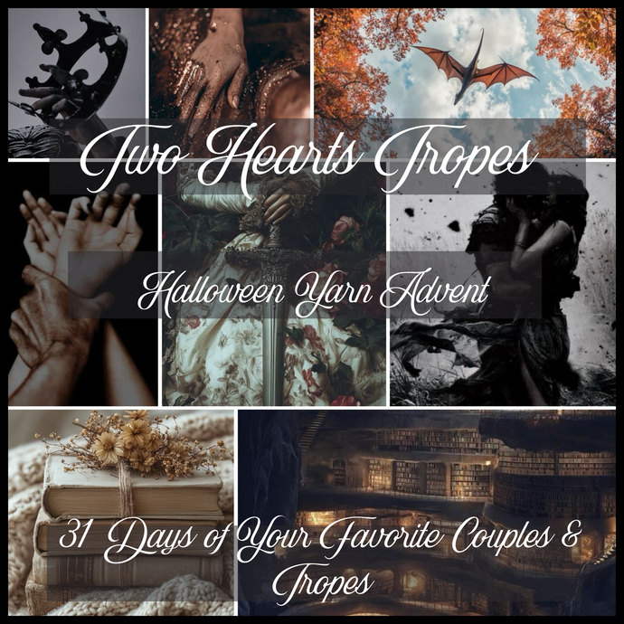 Two Hearts Tropes Halloween Yarn Avent | 31 Day Countdown